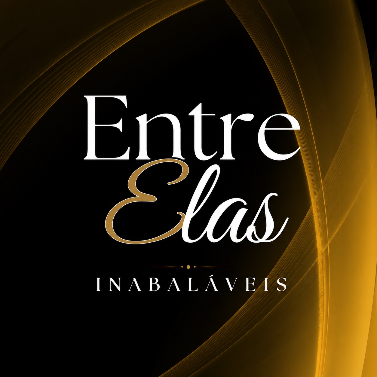 Capa do kit Entre Elas Inabaláveis: o nome em branco e dourado sobre fundo preto com ondas douradas
